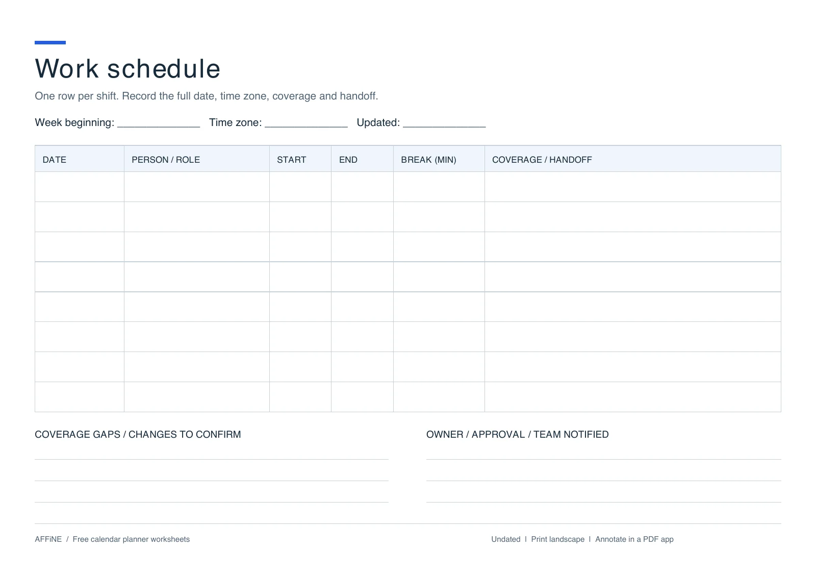 Work schedule PDF with date, person, start, end, break minutes and coverage or handoff columns